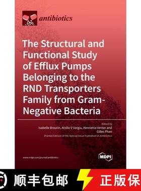 【3-4周达】The Structural and Functional Study of Efflux Pumps Belonging to the RND Transporters Fami... [9783036539461]