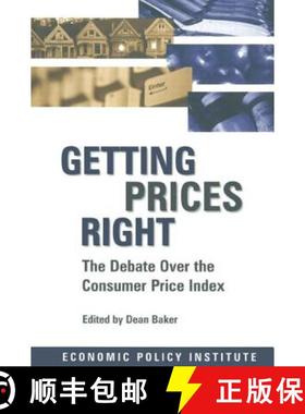 【3-4周达】Getting Prices Right: Debate Over the Consumer Price Index : Debate Over the Consumer Pric... [9780765602220]