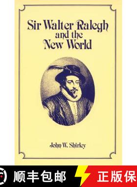 【3-4周达】Sir Walter Ralegh and the New World [9780865262065]
