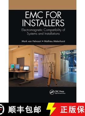 【3-4周达】EMC for Installers: Electromagnetic Compatibility of Systems and Installations [9780367657055]