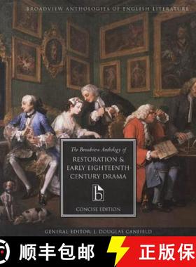 【3-4周达】The Broadview Anthology of Restoration and Early Eighteenth Century Drama: Concise Edition [9781551115818]