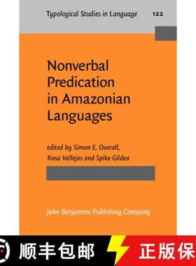 【3-4周达】Nonverbal Predication in Amazonian Languages. [9789027200525]