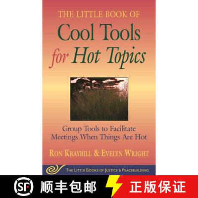 【3-4周达】Little Book of Cool Tools for Hot Topics: Group Tools To Facilitate Meetings When Things A... [9781561485437]