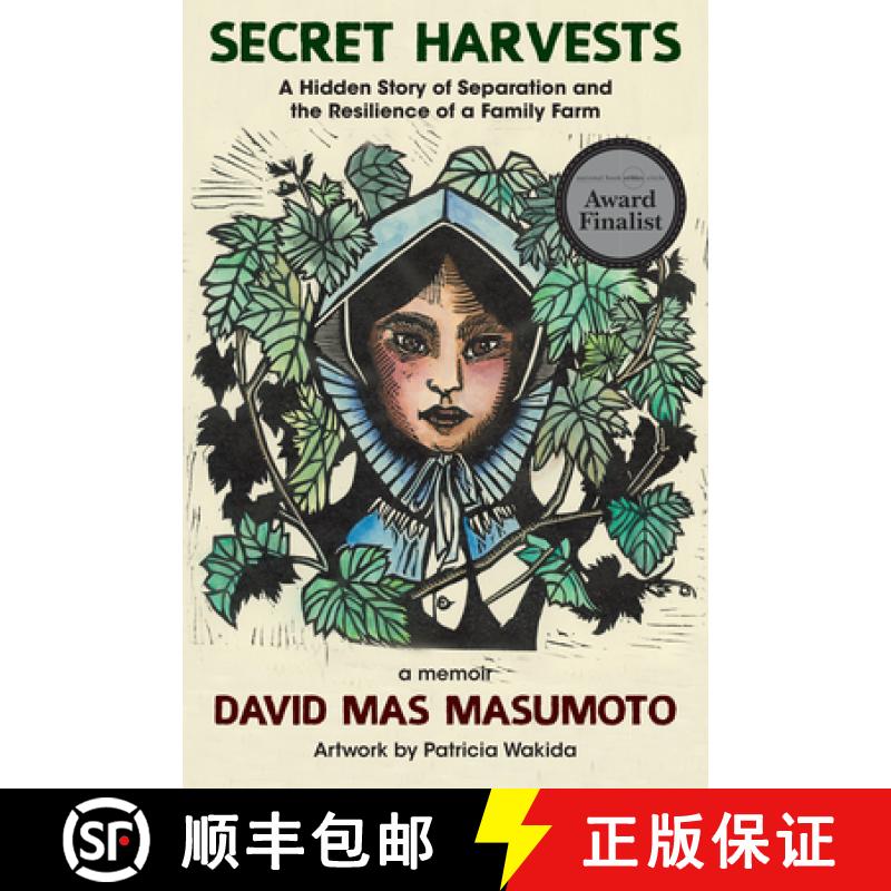 【3-4周达】Secret Harvests : A Hidden Story of Separation and the Resilience of a Family Farm [9781636281032]