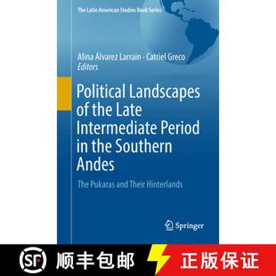 the The Late Political Pukaras Andes Intermediate an... Landscapes Southern 4周达 9783319767284 Period