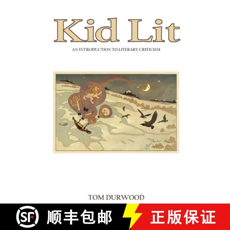 【2-3周达】Kid Lit: An Introduction to Literary Criticism [9781952520044]