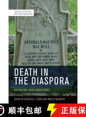 【3-4周达】Death in the Diaspora: British and Irish Gravestones [9781474473798]