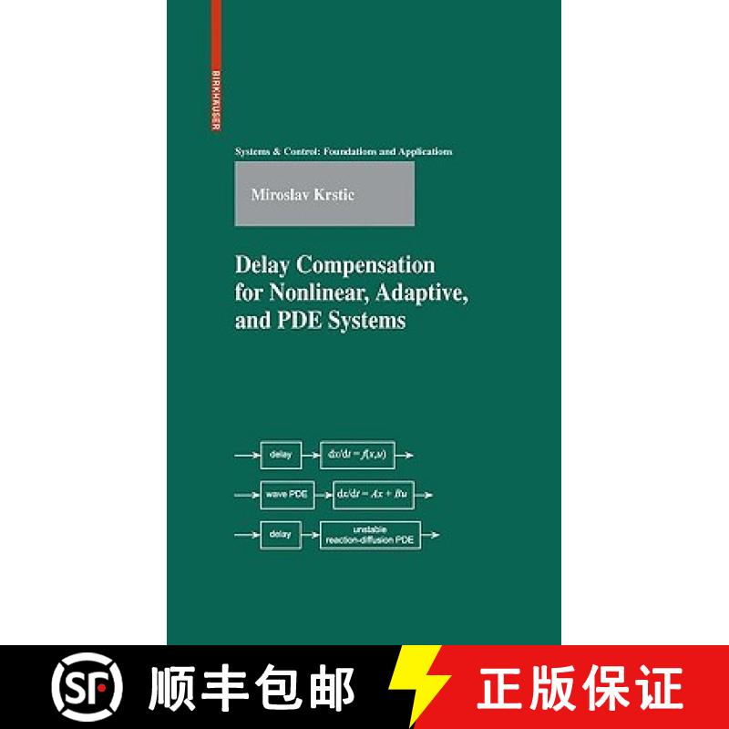 【3-4周达】Delay Compensation for Nonlinear, Adaptive, and PDE Systems [9780817648763]