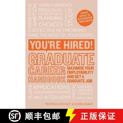 【3-4周达】You're Hired! Graduate Career Handbook: Maximise Your Employability and Get a Graduate Job [9781844556489]