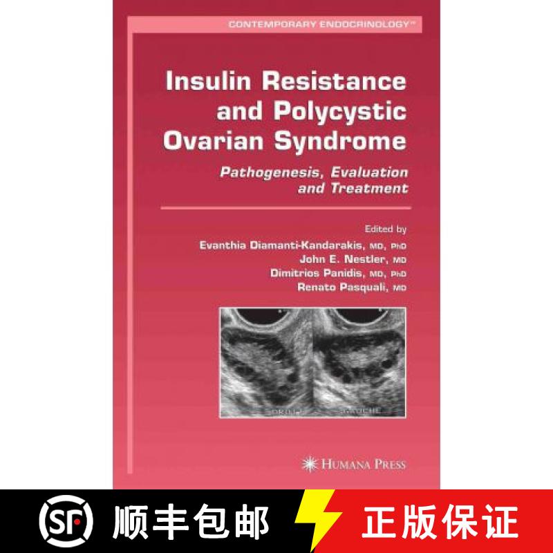 【3-4周达】Insulin Resistance and Polycystic Ovarian Syndrome: Pathogenesis, Evaluation, and Treatment [9781617377631]
