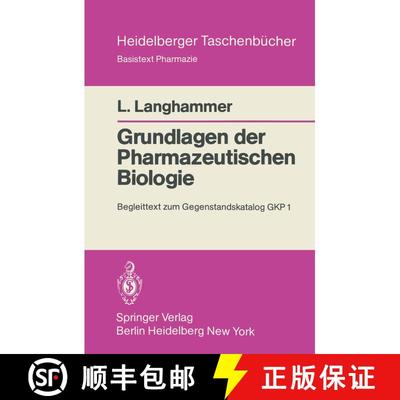 【3-4周达】Grundlagen der Pharmazeutischen Biologie : Begleittext zum Gegenstandskatalog GKP 1 [9783540096009]