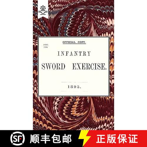 【3-4周达】Infantry Sword Exercise. 1895. [9781847348555]