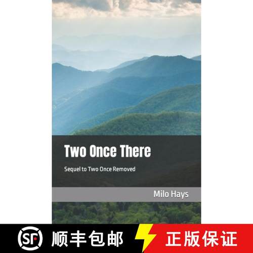 预订 Two Once There: Sequel to Two Once Removed [9781735340418]