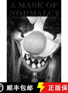 【3-4周达】A Mask of Normalcy [9781365220555]