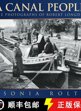 【3-4周达】Canal People: The Photographs of Robert Longden [9780752451107]