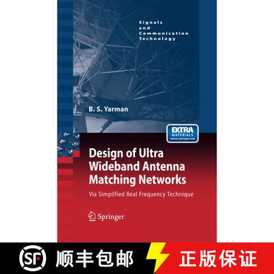 【3-4周达】Design of Ultra Wideband Antenna Matching Networks : Via Simplified Real Frequency Technique [9789400792210]