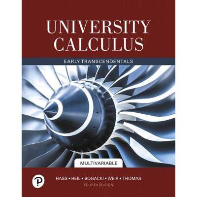 【4周达】University Calculus: Early Transcendentals, Multivariable [9780135165119]