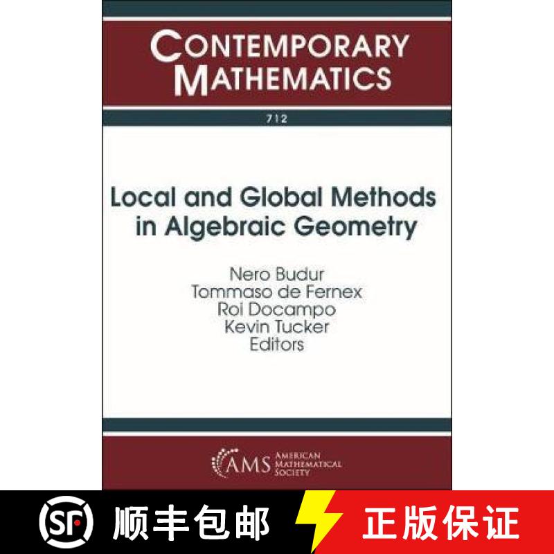【3-4周达】Local and Global Methods in Algebraic Geometry [9781470434885]