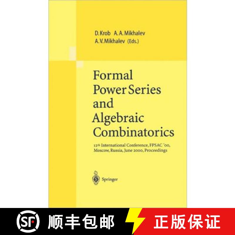 【3-4周达】Formal Power Series and Algebraic Combinatorics : 12th International Conference, FPSAC'00,... [9783642086625]