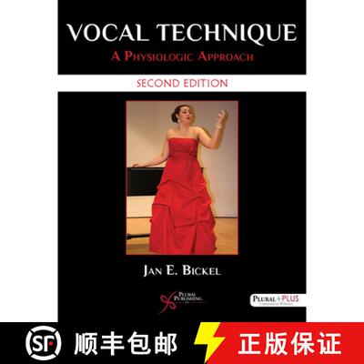 【3-4周达】Vocal Technique : A Physiologic Approach [9781944883331]