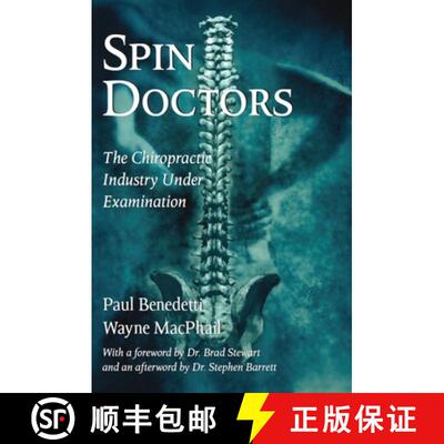 【3-4周达】Spin Doctors: The Chiropractic Industry Under Examination [9781550024067]