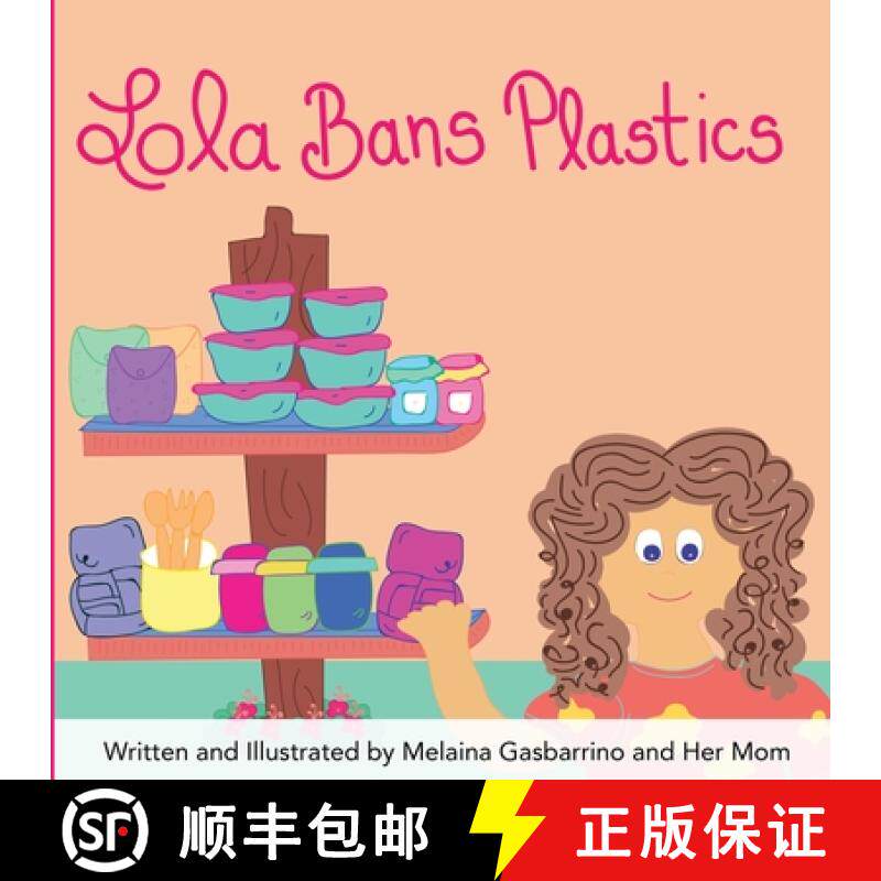 【3-4周达】Lola Bans Plastics [9781777481803]