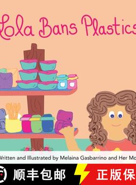 【3-4周达】Lola Bans Plastics [9781777481803]