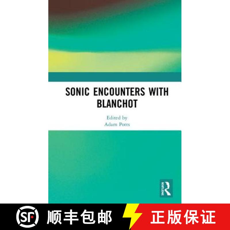 【3-4周达】Sonic Encounters with Blanchot [9780367198121]