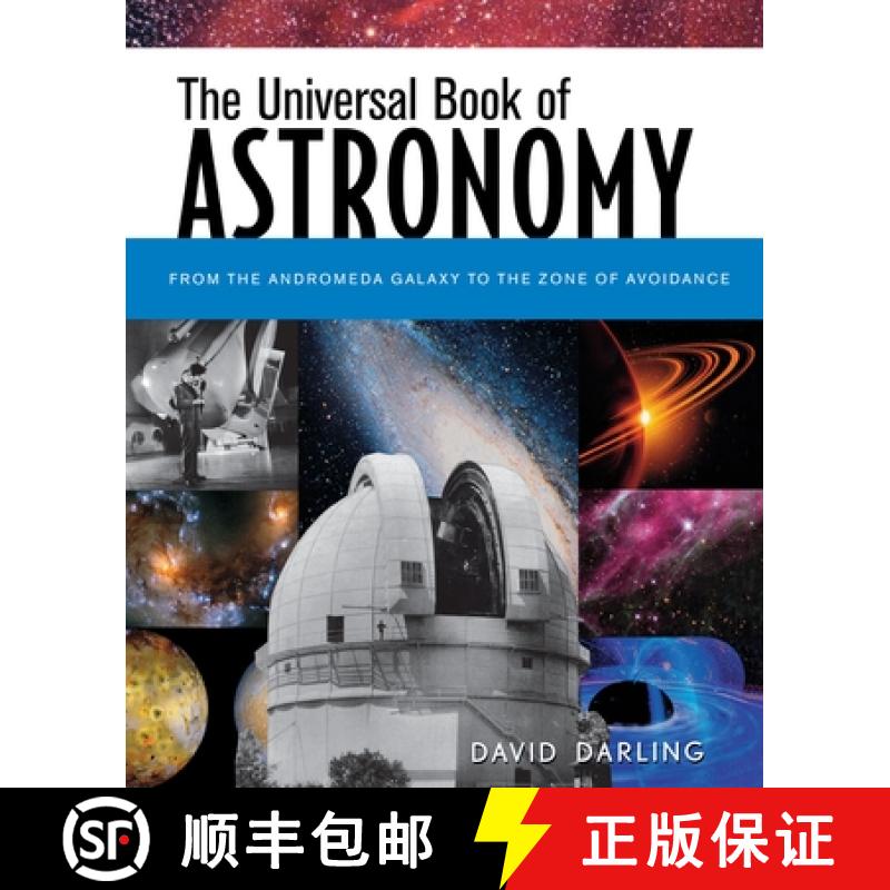 【3-4周达】The Universal Book of Astronomy: From the Andromeda Galaxy to the Zone of Avoidance [9781620457696]