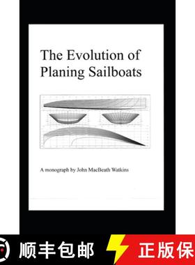 预订 The Evolution of Planing Sailboats [9798685749901]
