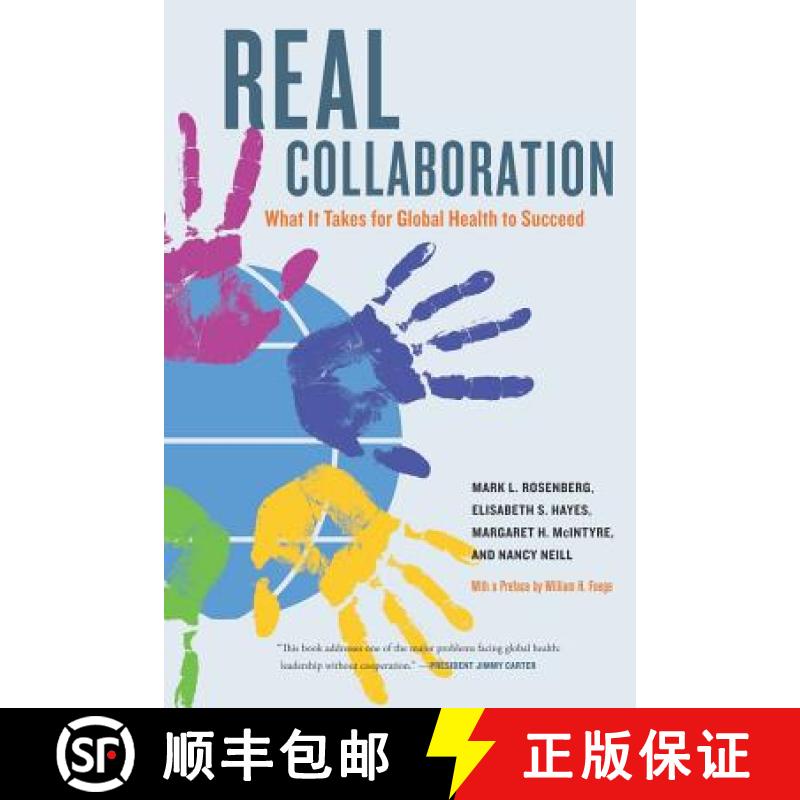 【3-4周达】Real Collaboration: What It Takes for Global Health to Succeed Volume 20 [With CDROM] [9780520259515]
