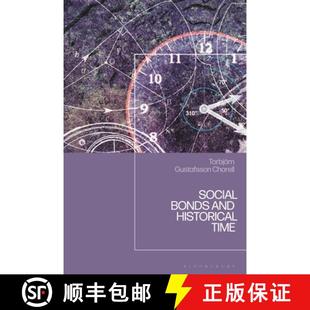 and Bonds Historical Time 预订 9781350477223 Social