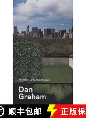 【3-4周达】Dan Graham – The Roof Garden Commission [9780300208757]