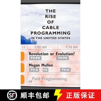 【3-4周达】The Rise of Cable Programming in the United States: Revolution or Evolution? [9780292752733]