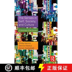 Senses Society The 9780415731041 Sociology 4周达 Culture and Self the