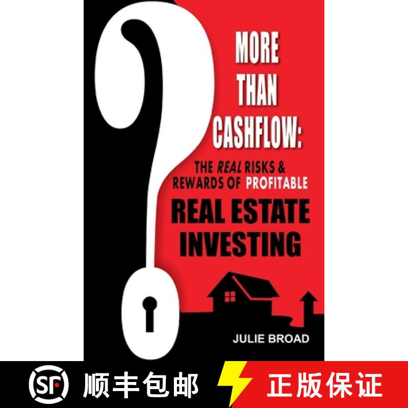 【3-4周达】More Than Cashflow: The Real Risks & Rewards of Profitable Real Estate Investing [9780991906017]
