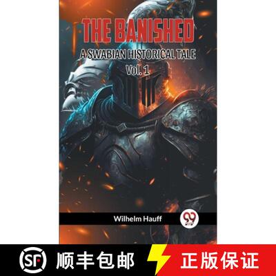 【3-4周达】BANISHED: A SWABIAN HISTORICAL TALE. Vol.-1 (Edition2023) [9789360464769]