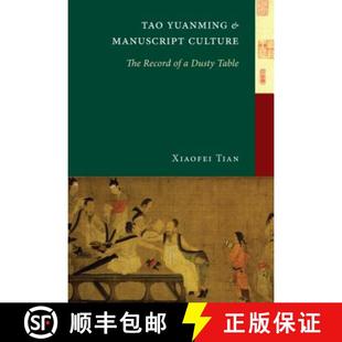 Yuanming Manuscript and Dusty 9780295985534 The Culture Record 4周达 Tao Table