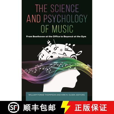 【3-4周达】The Science and Psychology of Music: From Beethoven at the Office to Beyoncé at the Gym [9798216201618]