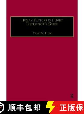 【3-4周达】Human Factors in Flight Instructor's Guide [9781138424838]