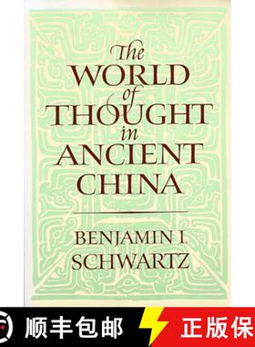 【3-4周达】World of thought in Ancient China (Paper) [9780674961913]