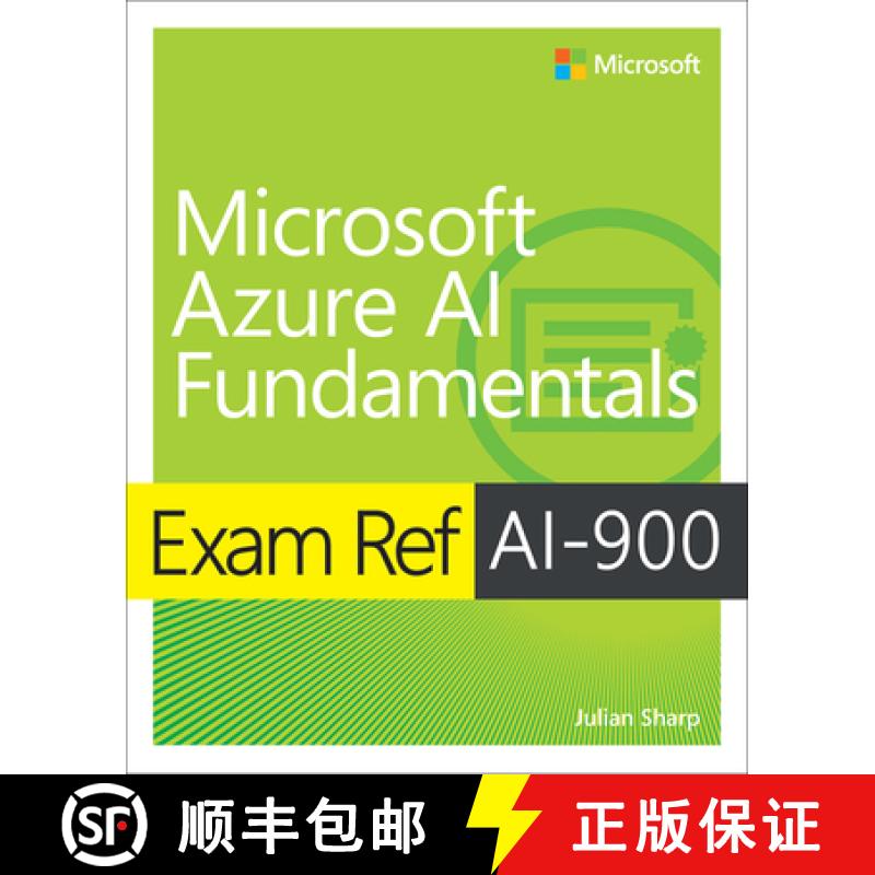 【2-3周达】Exam Ref Ai-900 Microsoft Azure AI Fundamentals [9780137358038]