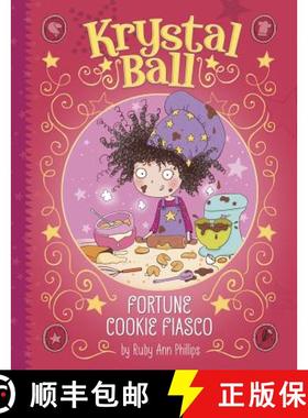 Krystal Ball: Fortune Cookie Fiasco [9781479558766]