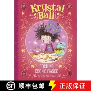 Krystal Ball: Fortune Cookie Fiasco [9781479558766]