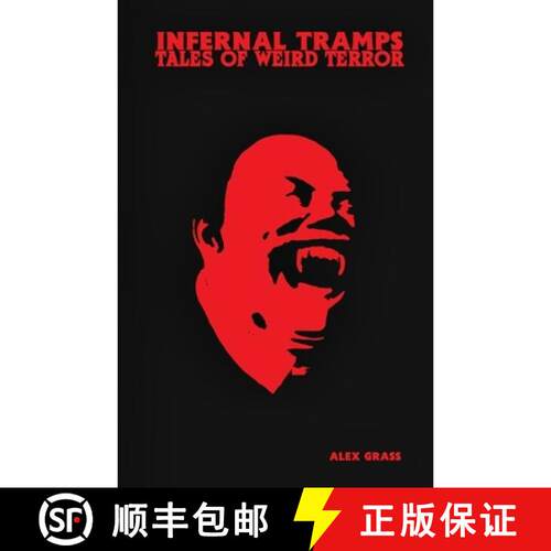【3-4周达】Infernal Tramps: Tales of Weird Terror [9781735888569]