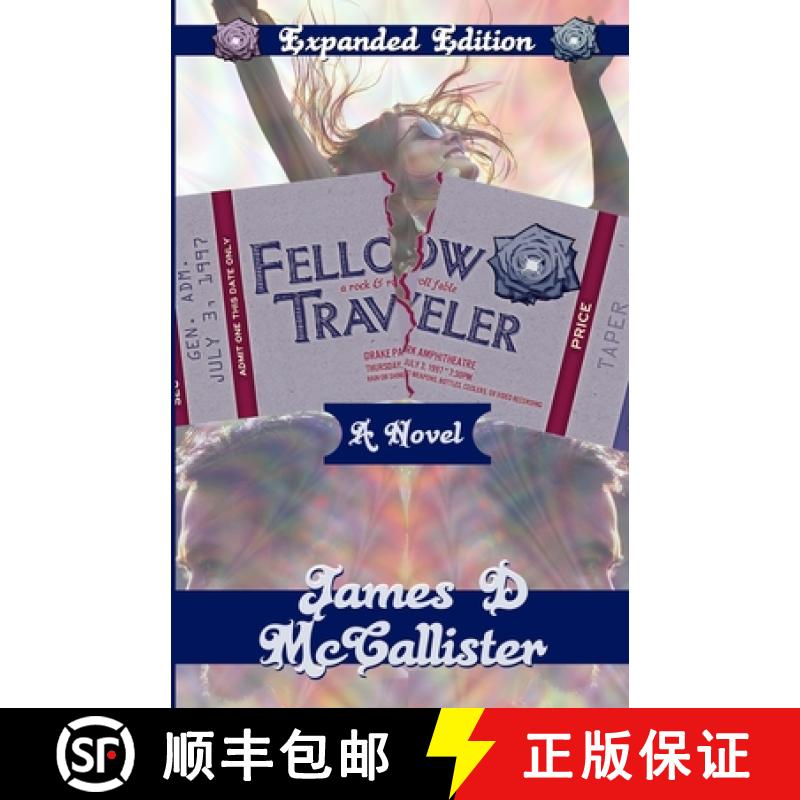 【3-4周达】Fellow Traveler: A Rock & Roll Fable [9781946052223]