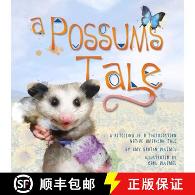 【3-4周达】A Possum's Tale [9798869255570]