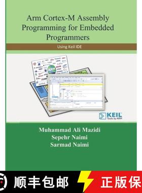【3-4周达】Arm Cortex-M Assembly Programming for Embedded Programmers: Using Keil [9781970054132]