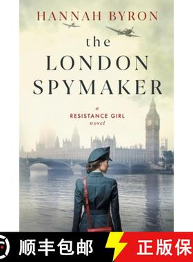 预订 The London Spymaker: A Riveting WW2 Historical Saga of Espionage, Love & Betrayal [9789083089256]