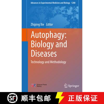【3-4周达】Autophagy: Biology and Diseases : Technology and Methodology [9789811628320]